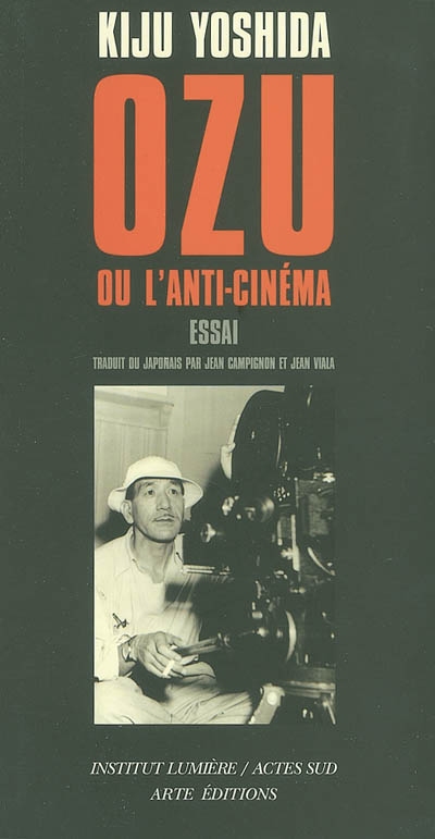 Ozu ou L'anti-cinéma