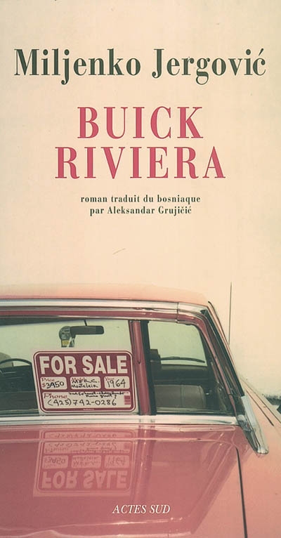 Buick Riviera : roman