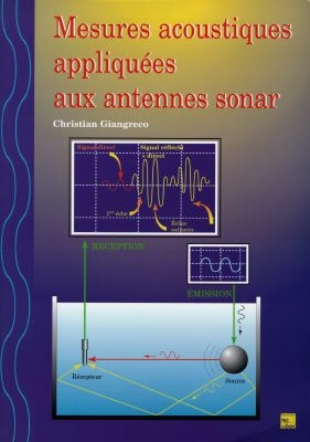 Mesures acoustiques appliquées aux antennes sonar