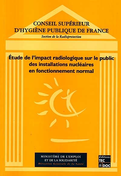 Étude de l'impact radiologique sur le public des installations nucléaires en fonctionnement normal