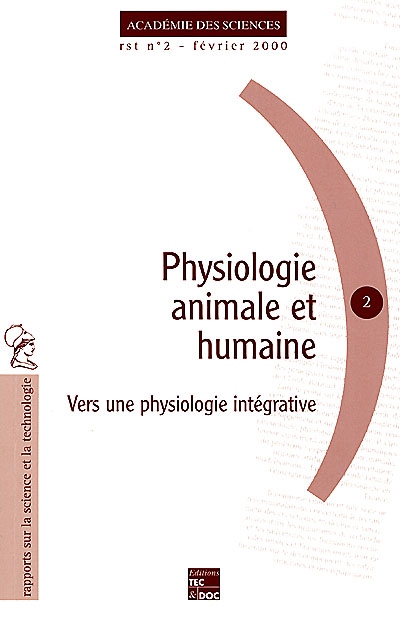 Physiologie animale et humaine : vers une physiologie intégrative
