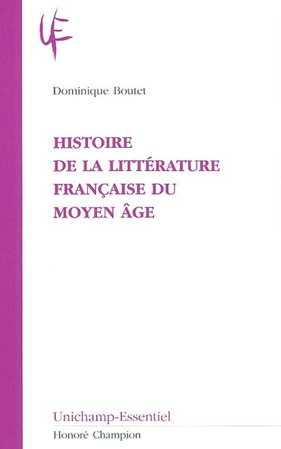 Histoire de la littérature francaise du Moyen Age
