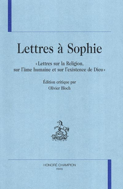 Lettres à Sophie : "Lettres sur la religion, sur l'âme humaine et sur l'existence de Dieu "