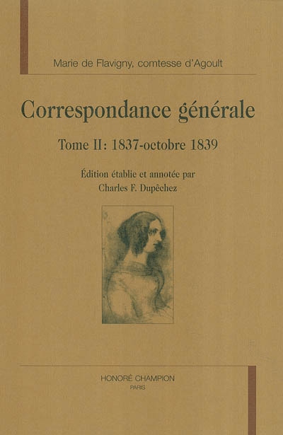 Correspondance générale. Tome II , 1837-octobre 1839