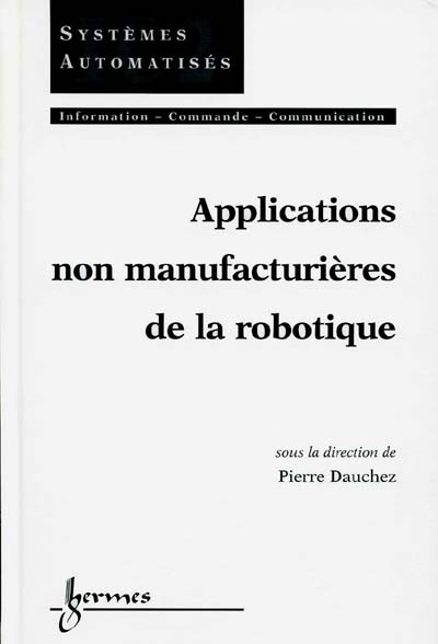 Applications non manufacturières de la robotique