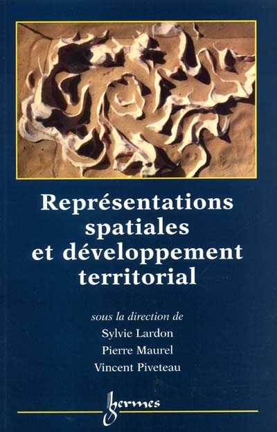 Représentations spatiales et développement territorial