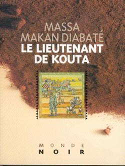 Le lieutenant de Kouta : roman