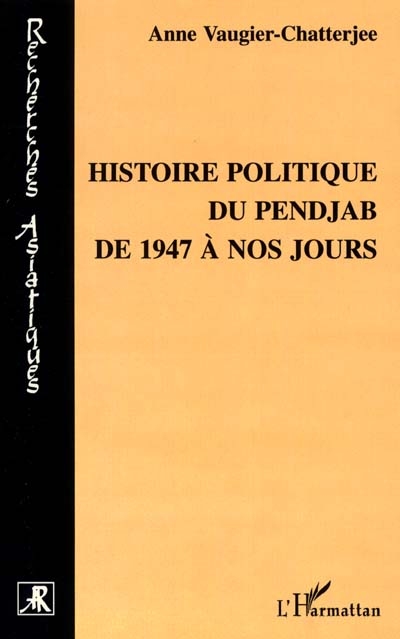 Histoire politique du Pendjab de 1947 à nos jours
