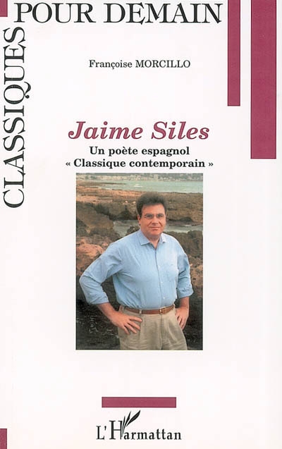 Jaime Siles, un poète espagnol classique contemporain