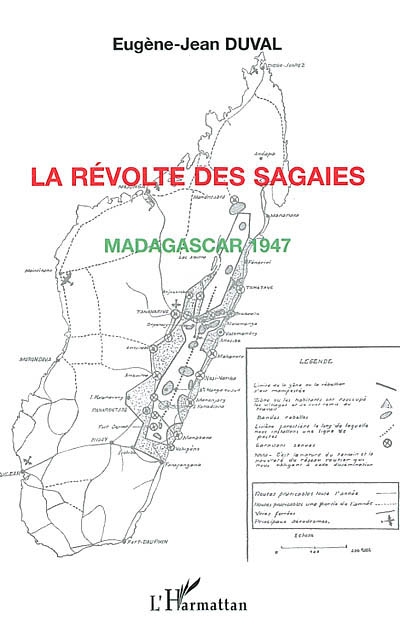 La révolte des sagaies : Madagascar 1947