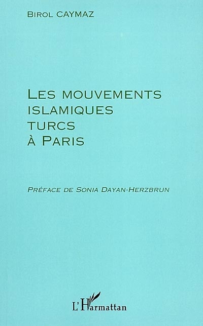 Les mouvements islamiques turcs à Paris