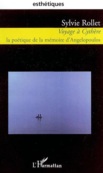 "Voyage à Cythère", la poétique de la mémoire d'Angelopoulos