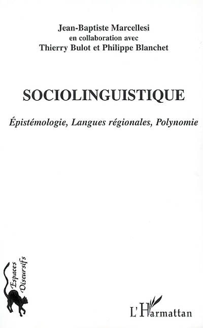 Sociolinguistique : épistémologie, langues régionales polynomie