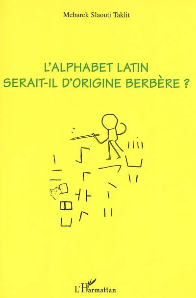 L'alphabet latin serait-il d'origine berbère ?