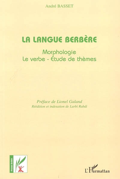 La langue berbère : morphologie, le verbe, étude de thèmes