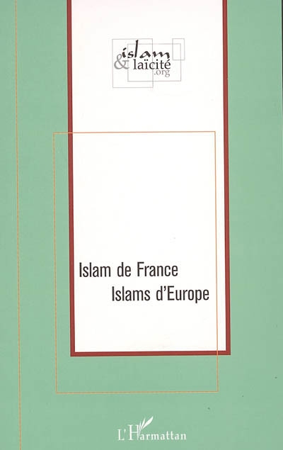 Islam de France, Islams d'Europe