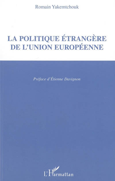 La politique étrangère de l'Union européenne