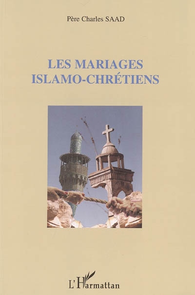 Les mariages islamo-chrétiens
