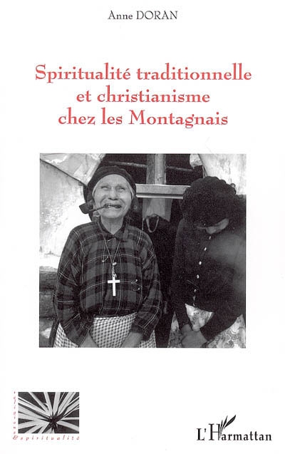 Spiritualité traditionnelle et christianisme chez les Montagnais