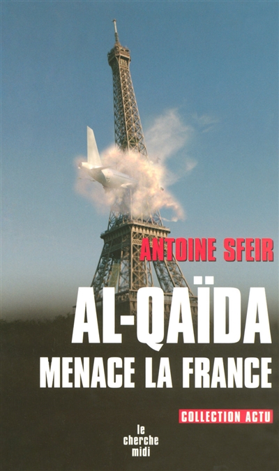 Al- Qaida menace la France