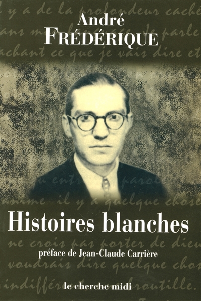 Histoires blanches