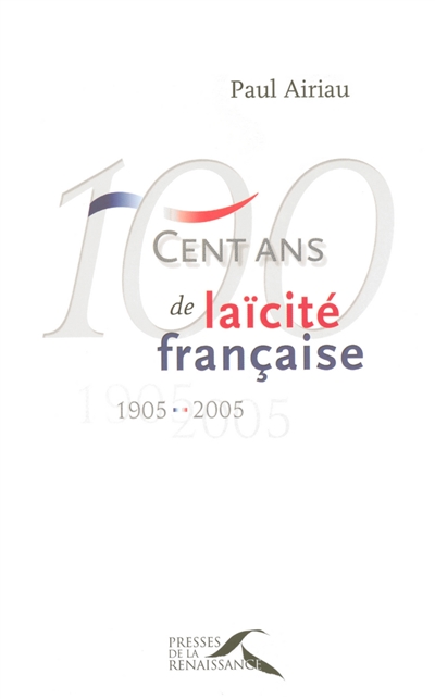 100 ans de laïcité française, 1905-2005