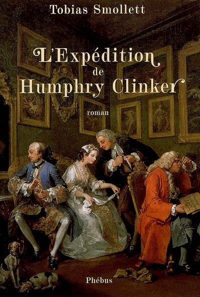 L'expédition de Humphry Clinker : roman