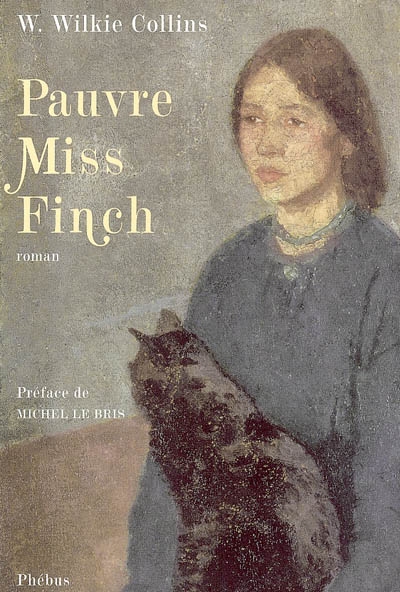 Pauvre miss Finch : une histoire de famille : roman