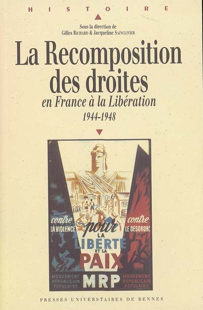 La recomposition des droites en France à la Libération, 1944-1948