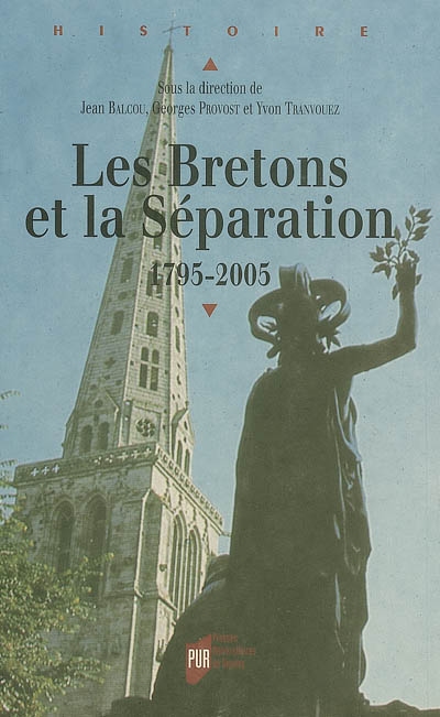 Les Bretons et la Séparation, 1795-2005