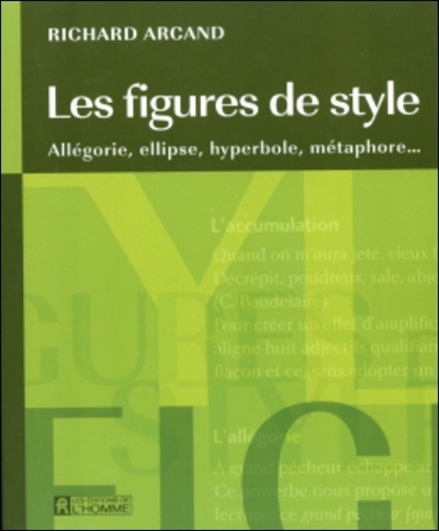 Figures de style : allégorie, ellipse, hyperbole, métaphore...