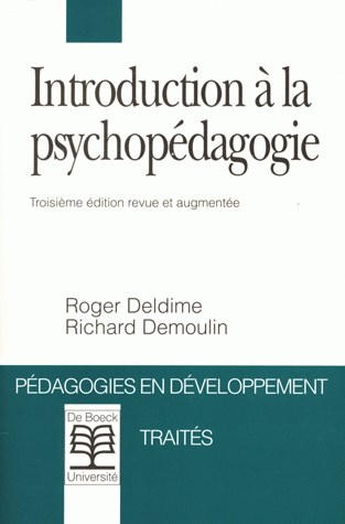Introduction à la psychopédagogie : guide méthodologique, exercices, référentiel théorique