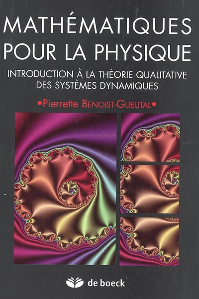Mathématiques pour la physique : introduction à la théorie qualitative des systèmes dynamiques