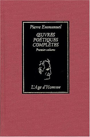Oeuvres poétiques complètes : tome premier 1940-1963 : tome second 1970-1984