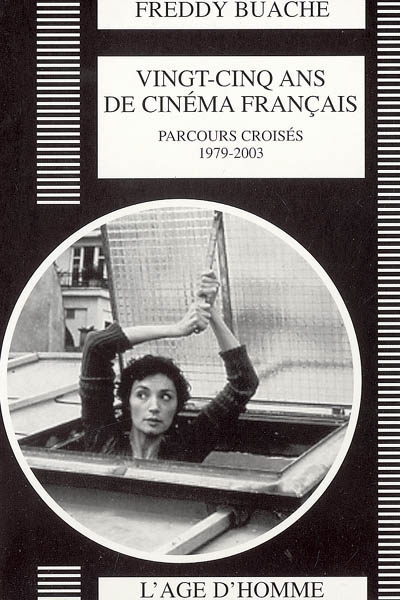 25 ans de cinéma français, 1979-2003