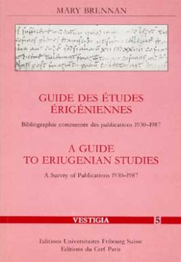 Guide des études érigéniennes : bibliographie commentée des publications : 1930-1987