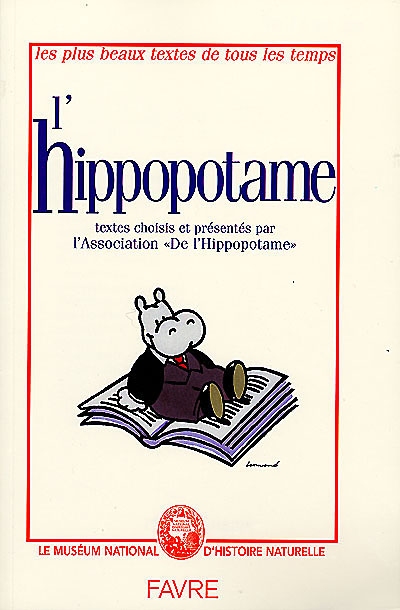 L'hippopotame : Textes choisis et prés. par l'association "De l'Hippopotame"