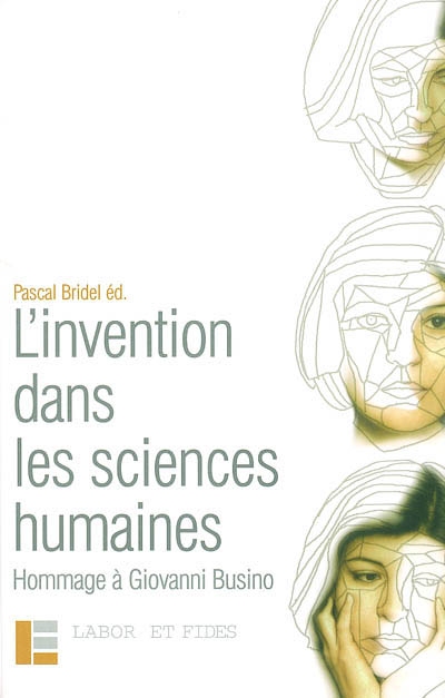 L'invention dans les sciences humaines : hommage à Giovanni Busino