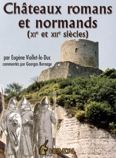 Châteaux romans et normands, XIe et XIIe siècles