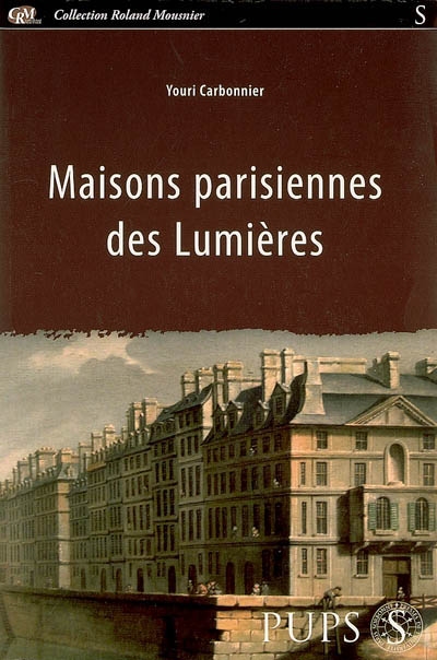 Maisons parisiennes des Lumières