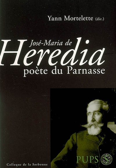 José-Maria de Heredia, poète du Parnasse