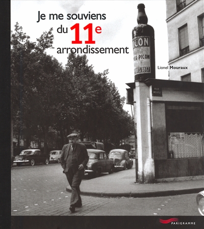 Je me souviens du 11e arrondissement