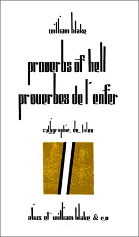 Proverbs of hell = Proverbes de l'enfer