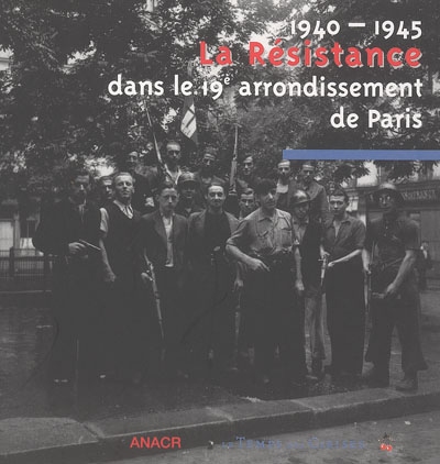 La Résistance dans le 19e arrondissement