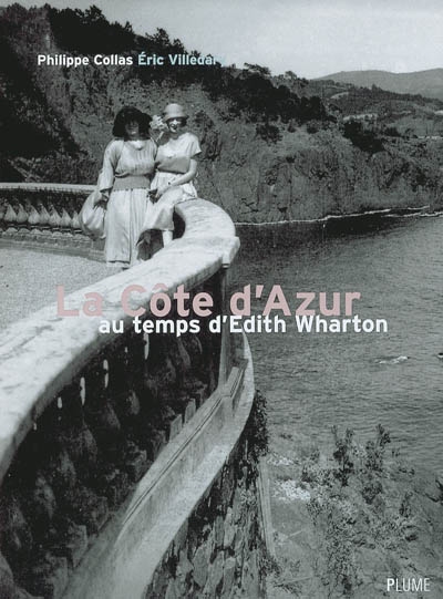 La Côte d'Azur au temps d'Edith Wharton : texte imprimé