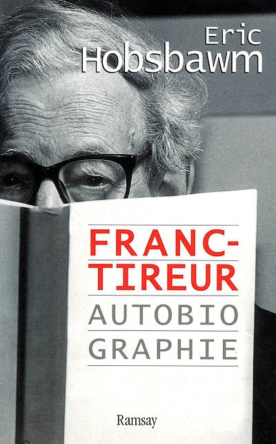 Franc-tireur : autobiographie
