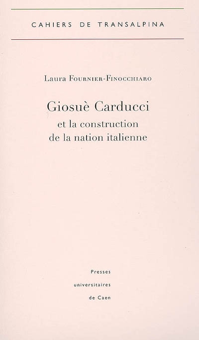 Giosuè Carducci et la construction de la nation italienne