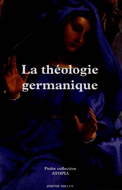 La théologie germanique : 1497 ;