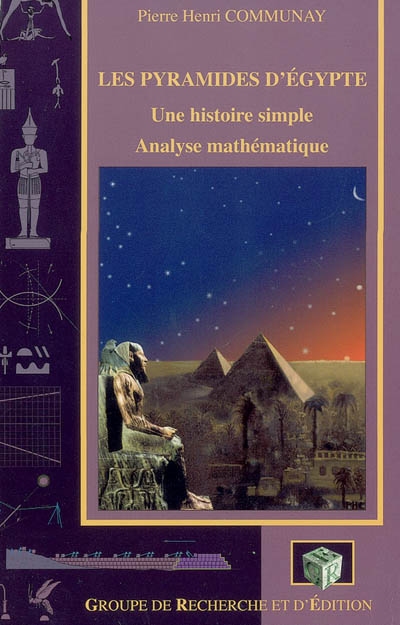 Les pyramides d'Egypte : une histoire simple : analyse mathématique