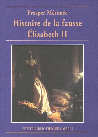 Histoire de la fausse Elisabeth II